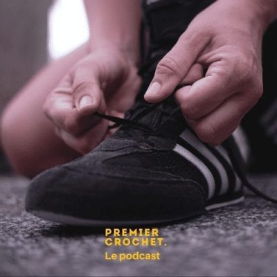 Premier Corchet, podcast Premier Corchet, podcast