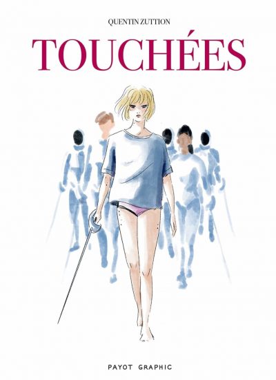 Touchées Touchées